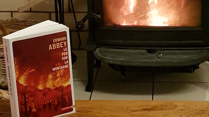 edward abbey feu sur la montagne